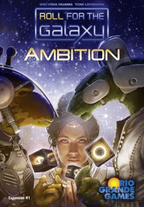 Roll for the Galaxy exp: Ambition