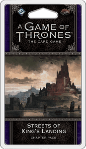 A Game of Thrones LCG - Streets of King's Landing Chapter Pack