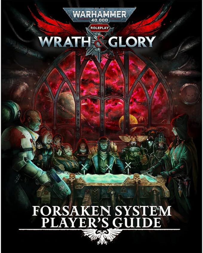 Warhammer 40 000: Wrath & Glory RPG - Player's Guide